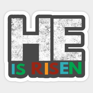 He Is Risen Cool Motivational Easter Christian Sticker